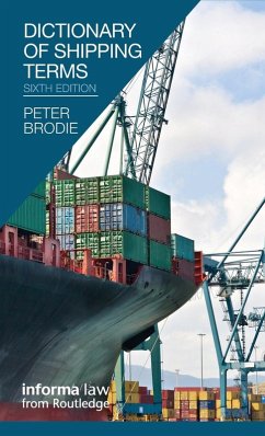 Dictionary of Shipping Terms - Brodie, Peter