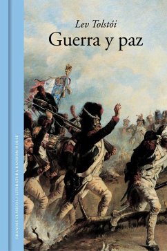 Guerra y paz - Tolstoj, Lev Nikolaevi?; Tolstói, Lev