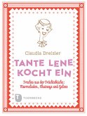 Tante Lene kocht ein