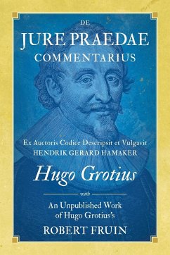 De Jure Praedae Commentarius - Fruin, Robert; Grotius, Hugo