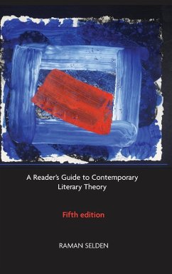 A Reader's Guide to Contemporary Literary Theory - Selden, Raman; Widdowson, Peter; Brooker, Peter