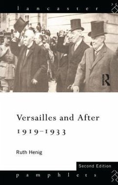 Versailles and After, 1919-1933 - Henig, Ruth