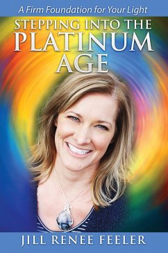 Stepping into the Platinum Age - Feeler, Jill Renee