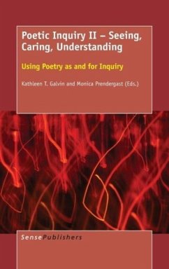 Poetic Inquiry II - Seeing, Caring, Understanding