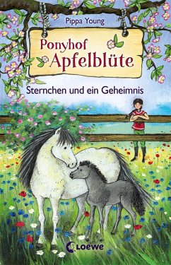 Sternchen und ein Geheimnis / Ponyhof Apfelblüte Bd.7 - Young, Pippa