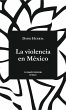 La Violencia en México - Bild 1