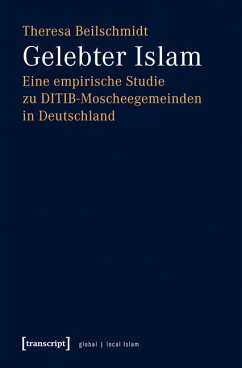 Gelebter Islam (eBook, PDF) - Beilschmidt, Theresa