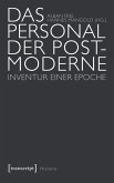 Das Personal der Postmoderne (eBook, PDF)