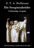 Die Serapionsbrüder Die Serapionsbrüder