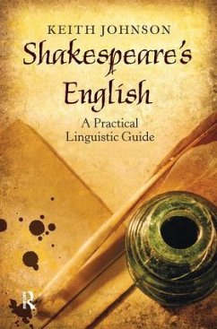 Shakespeare's English - Johnson, Keith