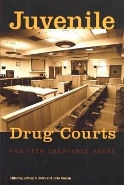 Juvenile Drug Courts and Teen Substance Abuse - Roman, John; Butts, Jeffrey A.