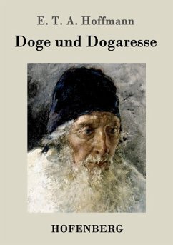 Doge und Dogaresse - Hoffmann, E. T. A.