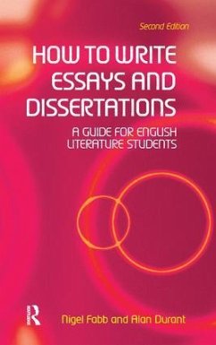 How to Write Essays and Dissertations - Durant, Alan; Fabb, Nigel
