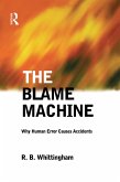 The Blame Machine