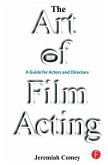 The Art of Film Acting