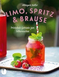Limo, Spritz & Brause - Möller, Hildegard