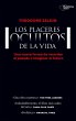 Los placeres ocultos de la vida : una... - Bild 1