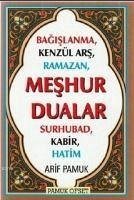 Bagislanma, Kenzül Ars, Ramazan, Meshur Dualar - Pamuk, Arif