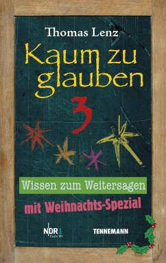 Kaum zu glauben 3 - Lenz, Thomas