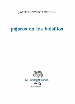 Pájaros en los bolsillos