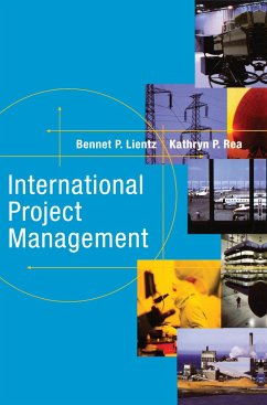 International Project Management - Lientz, Bennet; Rea, Kathryn