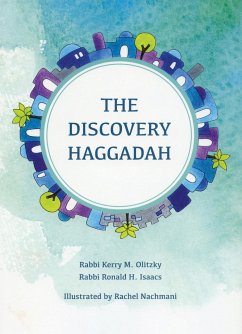 The Discovery Haggadah - Olitzky, Kerry M; Isaacs, Ronald H