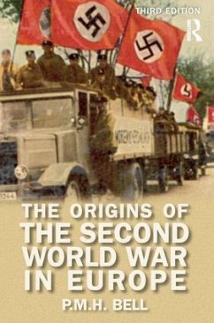 The Origins of the Second World War in Europe - Bell, P M H