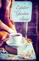 Eylüller Yazdim Sana - Güven, Nalan