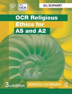 OCR Religious Ethics for AS and A2 - Oliphant, Jill