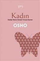 Kadin - (Bhagman Shree Rajneesh), Osho