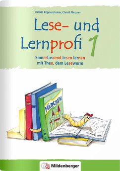 Lese- und Lernprofi 1 - Schülerarbeitsheft - silbierte Ausgabe - Koppensteiner, Christa; Meixner, Christl
