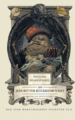 William Shakespeares Der Jedi-Ritter Rückkehr naht - Doescher, Ian