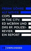 Cops in the City. Ed McBain und das 87. Polizeirevier. Ein Report