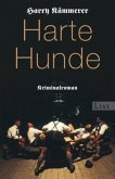 Harte Hunde / Mader, Hummel & Co. Bd.5
