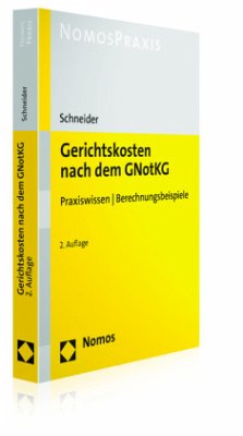 Gerichtskosten nach dem GNotKG - Schneider, Hagen