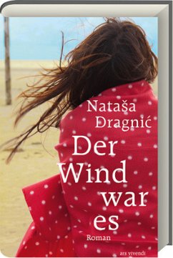 Der Wind war es - Dragnic, Natasa