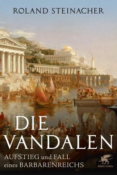 Die Vandalen (eBook, ePUB) - Steinacher, Roland
