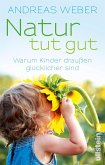 Natur tut gut