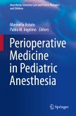 Perioperative Medicine in Pediatric Anesthesia (eBook, PDF)