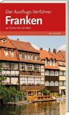 Der Ausflugs-Verführer Franken Der Ausflugs-Verführer Franken