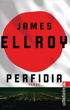 Perfidia / Das zweite L.A.-Quartett Bd.1 - Ellroy, James