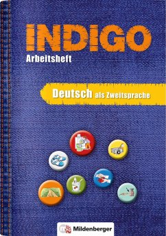 INDIGO - Arbeitsheft 1: Deutsch als Zweitsprache - Wetter, Ute; Fedke, Karl
