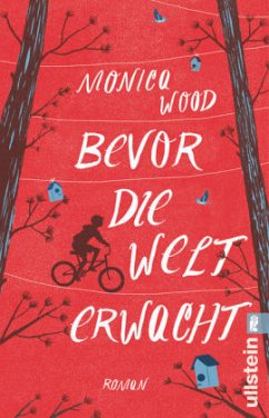 Bevor die Welt erwacht - Wood, Monica