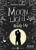 Moonlight - Bloody Lily, 5 (eBook, ePUB) Moonlight - Bloody Lily, 5 (eBook, ePUB)