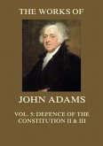 The Works of John Adams Vol. 5 (eBook, ePUB)