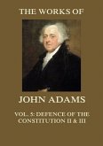 The Works of John Adams Vol. 5 (eBook, ePUB)