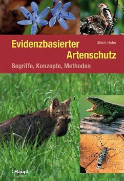 Evidenzbasierter Artenschutz - Hofer, Ulrich