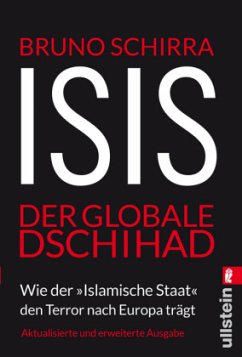 ISIS - Der globale Dschihad - Schirra, Bruno