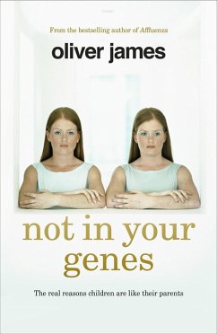 Not In Your Genes (eBook, ePUB) - James, Oliver