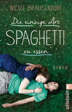 Cover Die einzige Art, Spaghetti zu essen